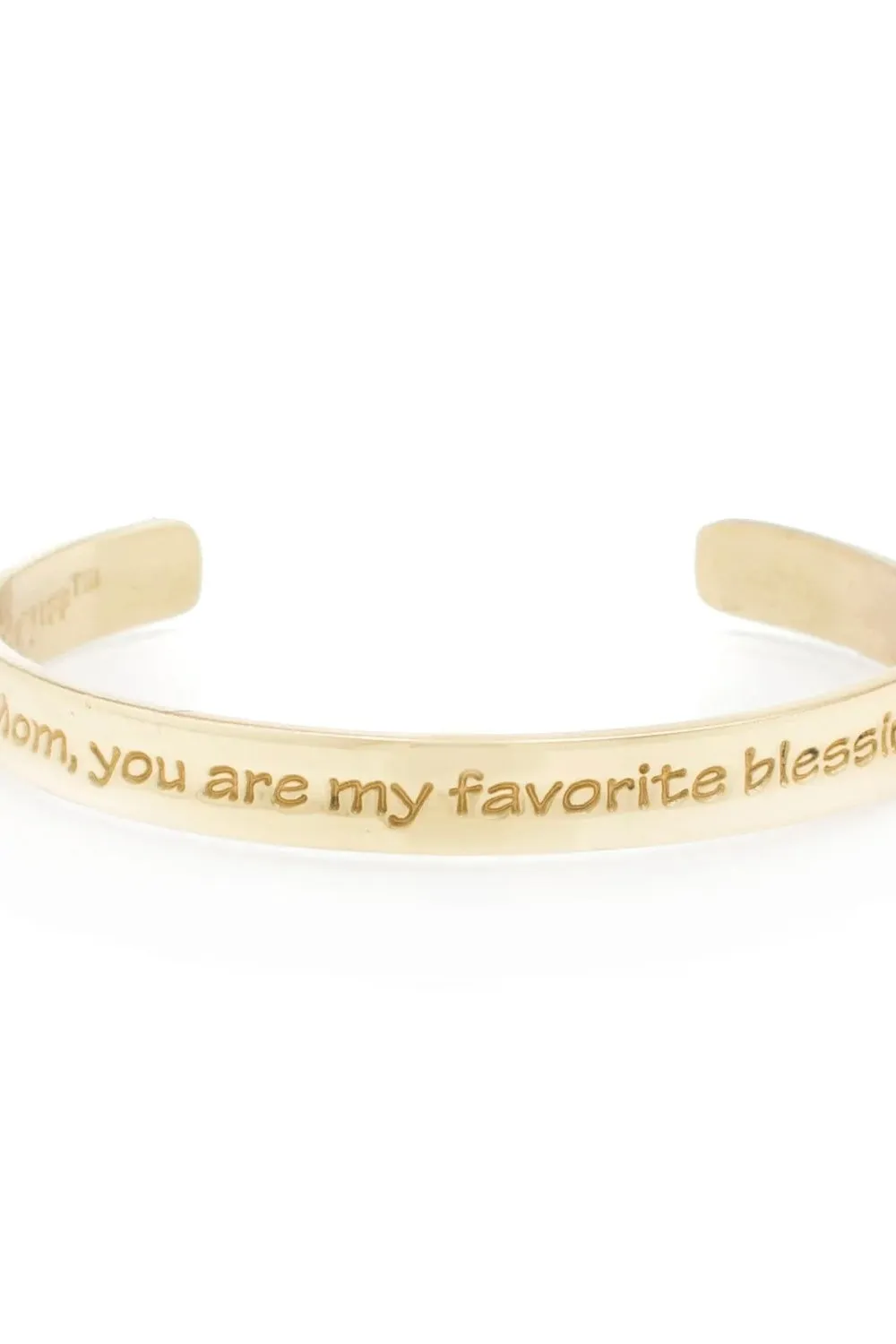 ENGRAVED QUOTE .25 MOM, YOU ARE MY FAVORITE BLESSING